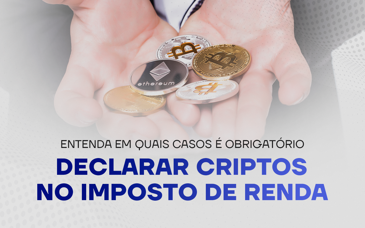 declarar criptomoedas no imposto de renda