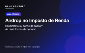 Airdrop no Imposto de Renda: rendimento ou ganho de capital