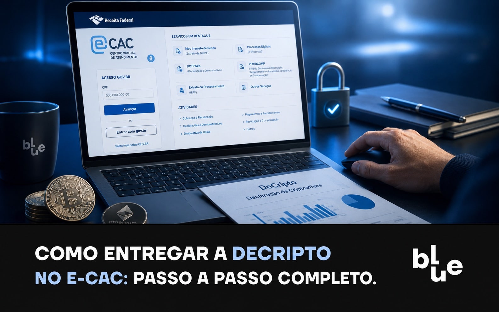 Como entregar a DeCripto no e-CAC: passo a passo completo da primeira entrega