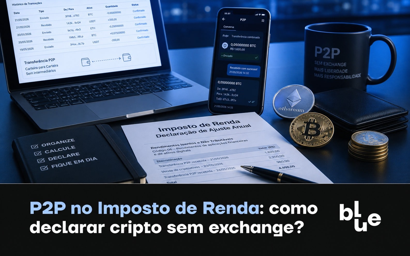 P2P no Imposto de Renda: como declarar cripto negociada sem exchange