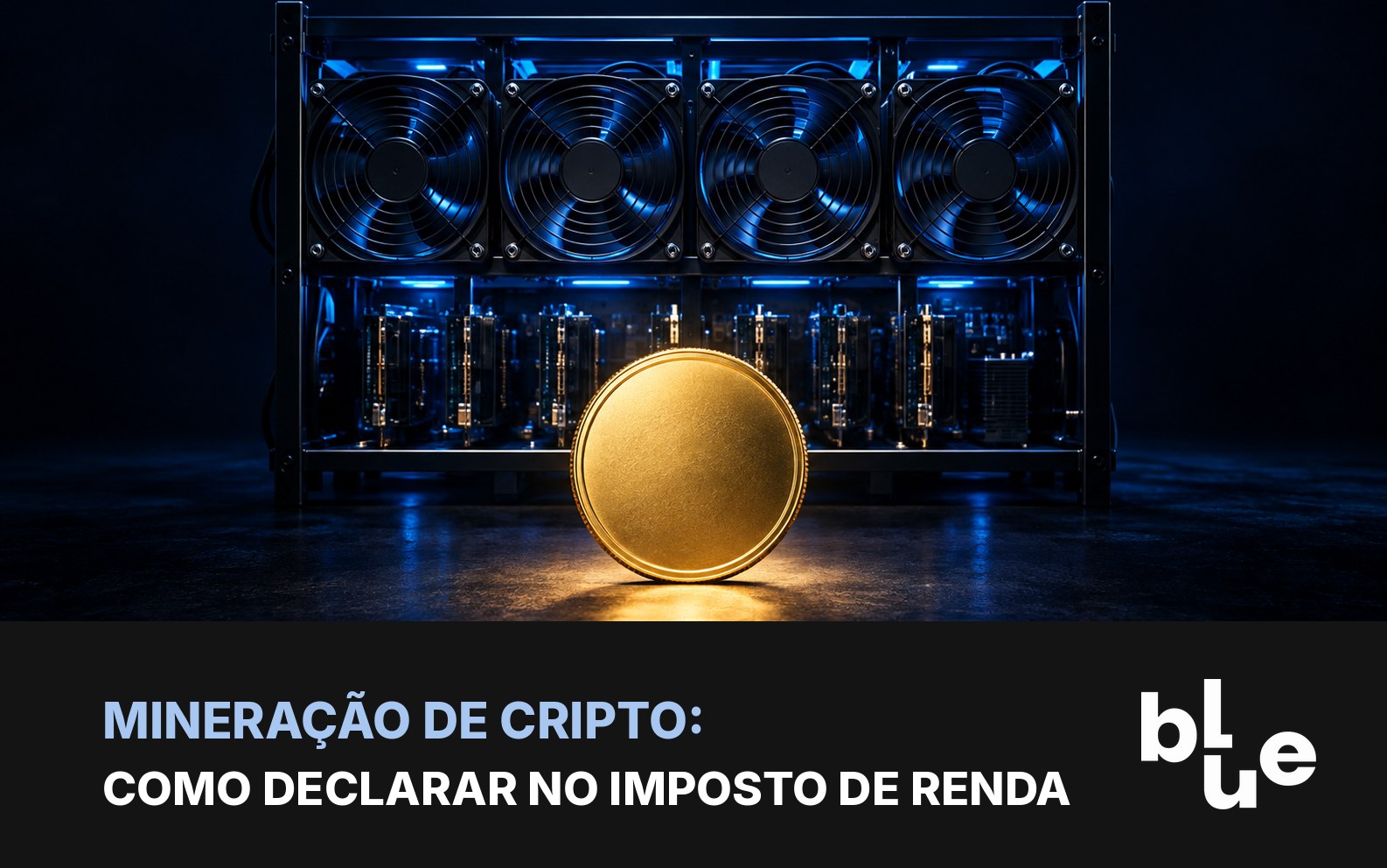 Mineração de cripto e Imposto de Renda: placas de mineração em rack com moeda de bitcoin iluminada
