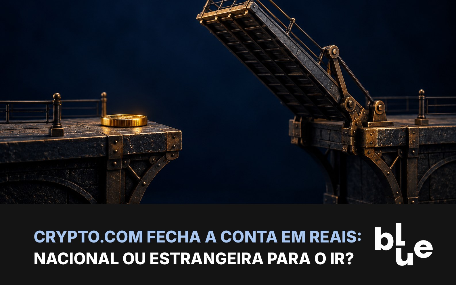 Ponte levadiça em miniatura sendo erguida com moeda dourada parada na borda: fim da conta em reais