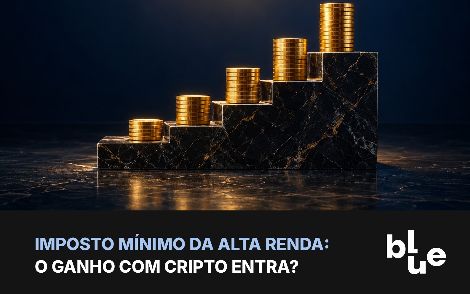 Escada de mármore com pilhas de moedas douradas crescentes em cada degrau: tributação mínima da alta renda